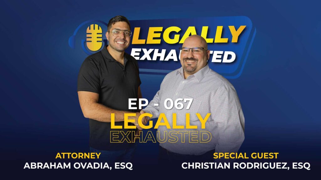 From Top Law Graduate to Managing Partner | Christian Rodriguez, Esq. | EP 67
